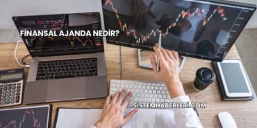 Finansal Ajanda Nedir?