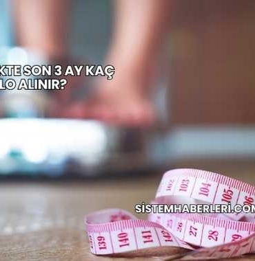 Hamilelikte Son 3 Ay Kaç Kilo Alınır?