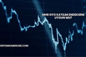 MHR GYO Katılım Endeksine Uygun mu?