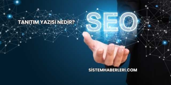 Tanıtım Yazısı Nedir?