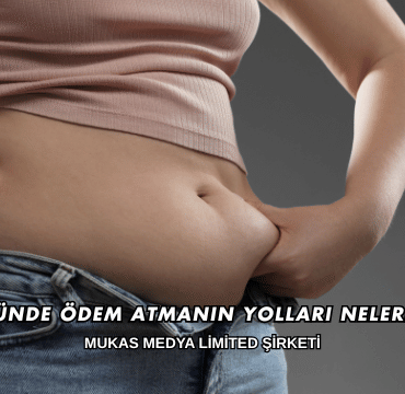 3 Günde Ödem Atmanın Yolları Nelerdir?