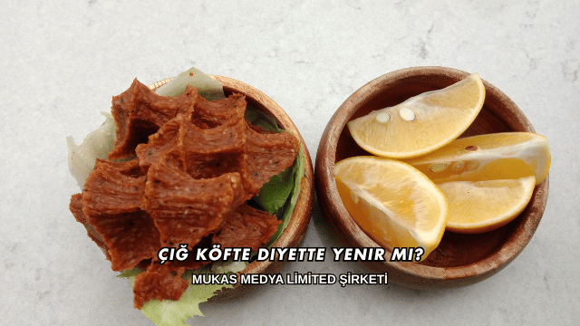 Çiğ Köfte Diyette Yenir mi