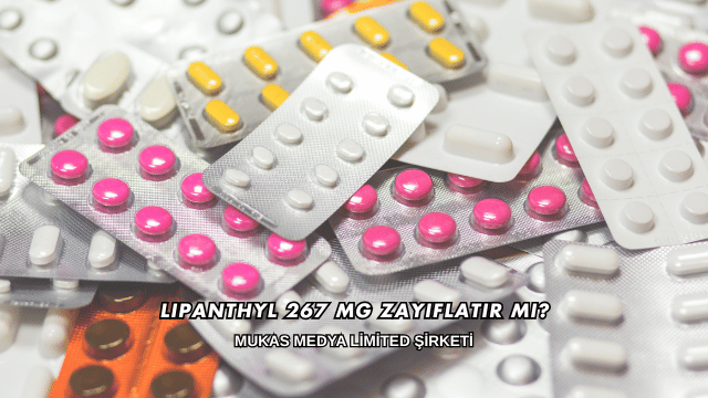 Lipanthyl 267 Mg Zayıflatır mı?