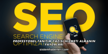 Profesyonel Tanıtım Yazısı Hizmeti Almanın Faydaları